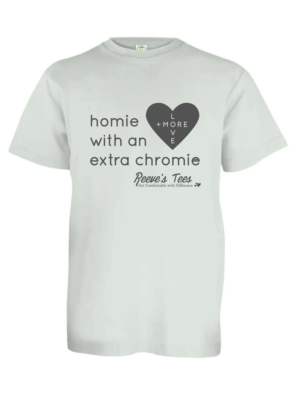 HWEC - Matching Tees - Homie with an Extra Chromie - Toddler, Kids and Adult - For The Homie