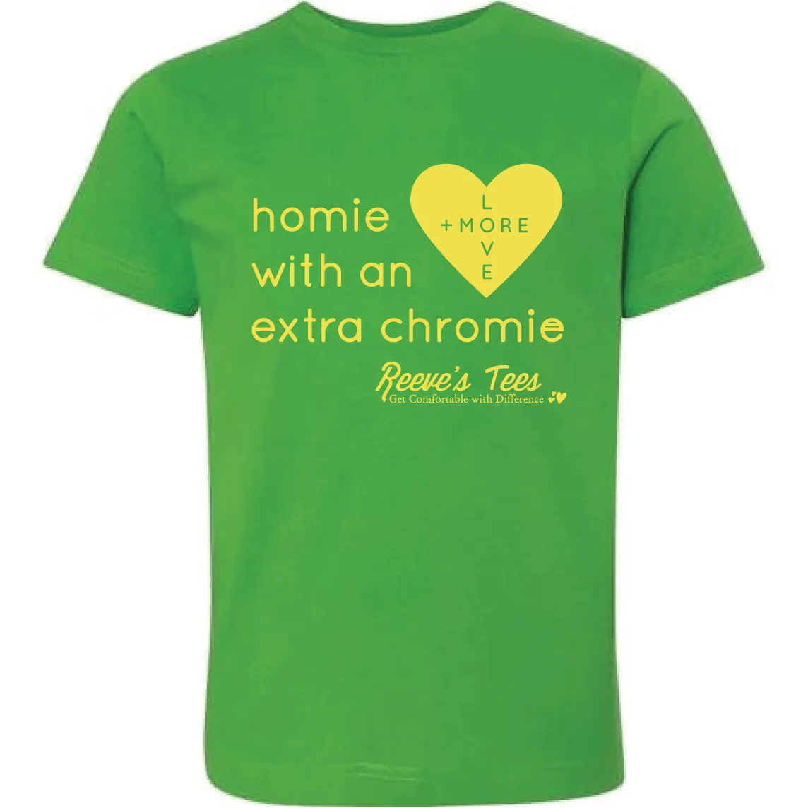 HWEC - Matching Tees - Homie with an Extra Chromie - Toddler, Kids and Adult - For The Homie