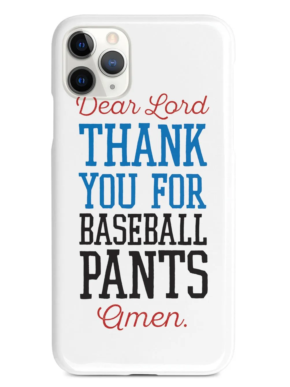 Thank You For Baseball Pants - Baseball Case